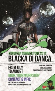 Blacka di danca - European Summer Tour 2013
